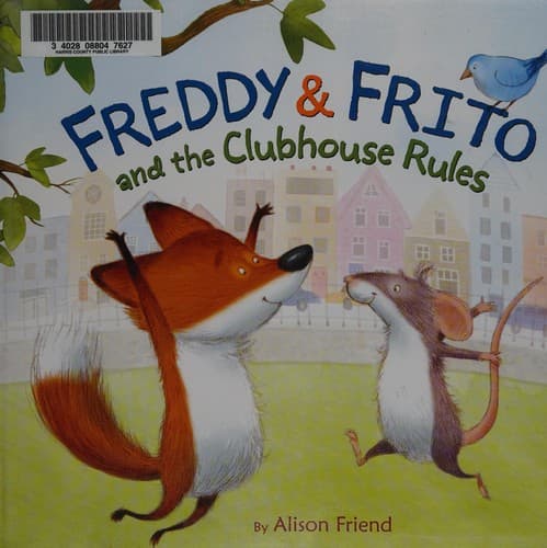 Cover of Freddy & Frito and the clubhouse rules