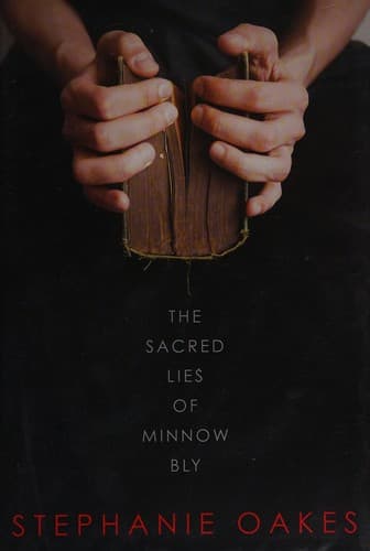 Cover of The Sacred Lies of Minnow Bly