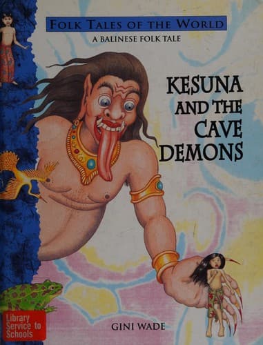 Cover of Kesuna and the Cave Demons (Dutton Folk Tales of the World)