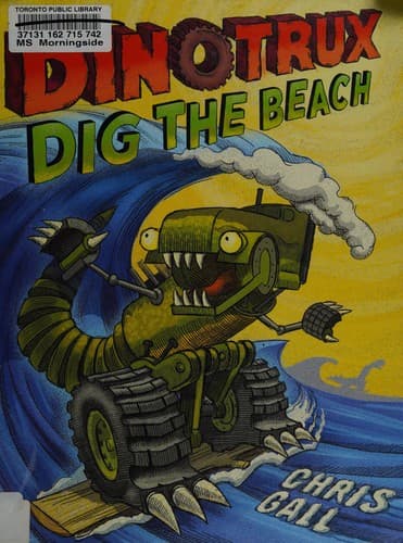 Cover of Dinotrux dig the beach