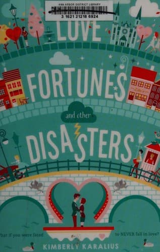 Cover of Love fortunes and other disasters