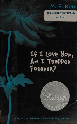 Cover of If I Love You, Am I Trapped Forever?