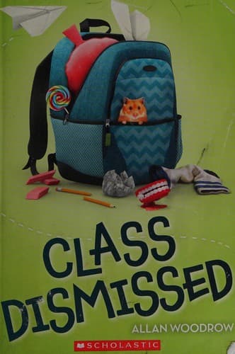 Cover of Class dismissed