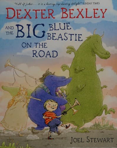 Cover of Dexter Bexley and the Big Blue Beastie on the road