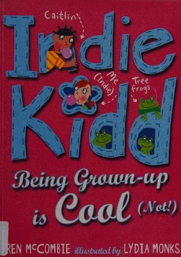 Cover of Being grown-up is cool (not!)