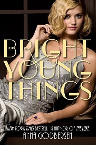 Cover of Bright Young Things (Bright Young Things Series, Book 1)