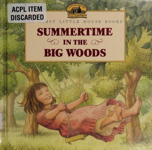 Cover of Summertime in the Big Woods