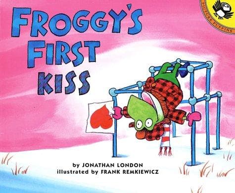 Cover of Froggy's First Kiss (Froggy)
