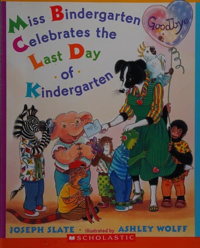 Cover of Miss Bindergarten celebrates the last day of kindergarten