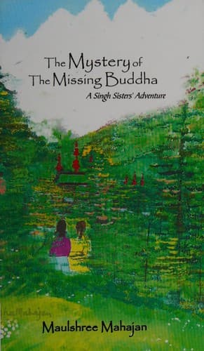 Cover of The mystery of the missing Buddha