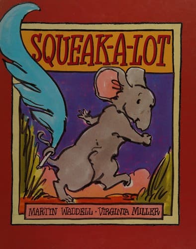 Cover of Squeak-a-lot