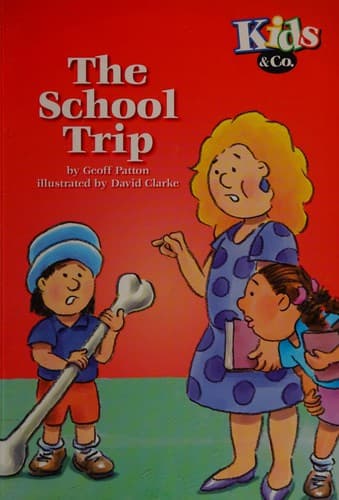 Cover of The school trip