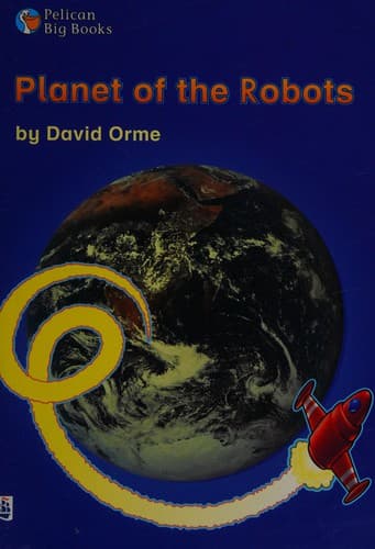 Cover of Planet of the Robots