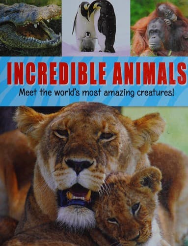 Cover of Incredible animals