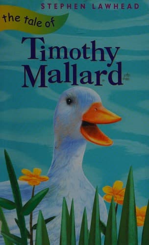 Cover of The tale of Timothy Mallard