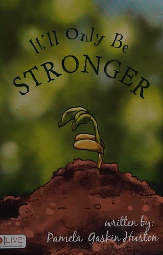 Cover of It'll only be stronger