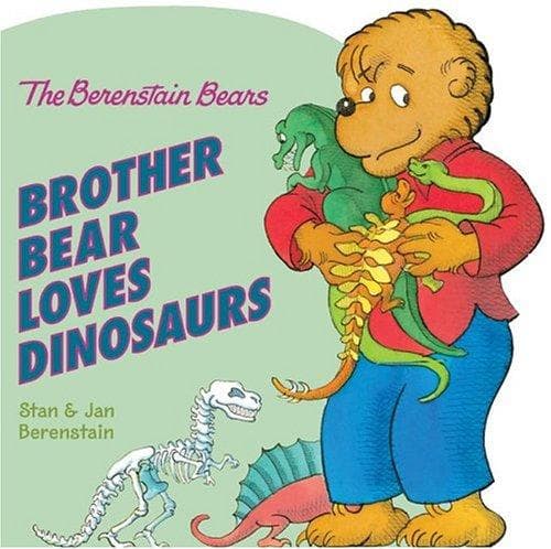 Cover of The Berenstain Bears Brother Bear Loves Dinosaurs
