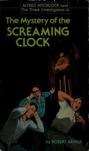 Cover of The Mystery of the Screaming Clock
