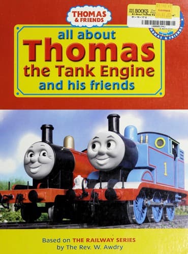 Cover of All about Thomas the Tank Engine and his friends