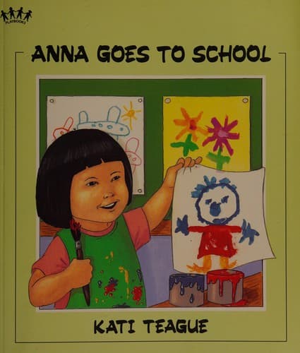 Cover of Anna goes to school / Kati Teague