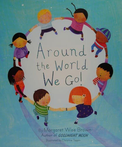 Cover of Around the world we go!
