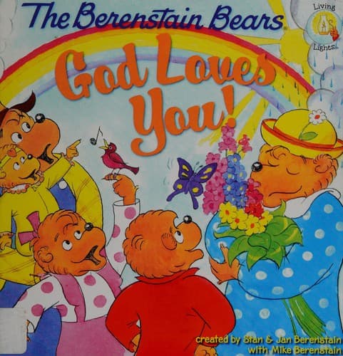 Cover of The Berenstain Bears, God Loves You!