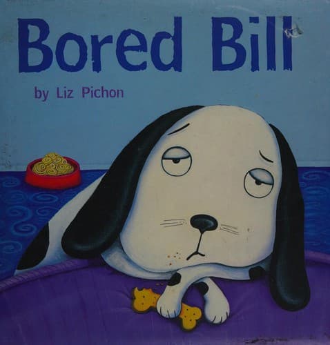 Cover of Bored Bill