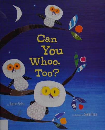 Cover of Can you whoo too?