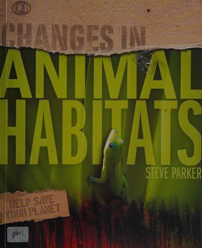 Cover of Changes in animal habitats