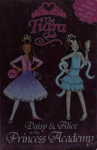 Cover of Daisy & Alice at the Princess Academy