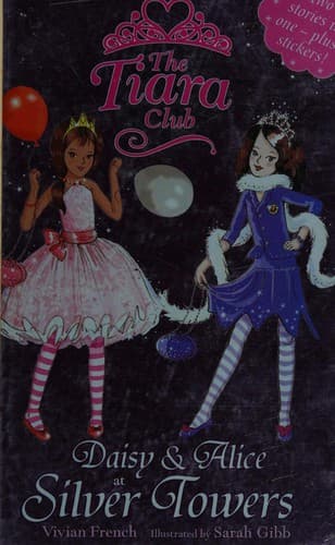 Cover of Daisy & Alice at Silver Towers