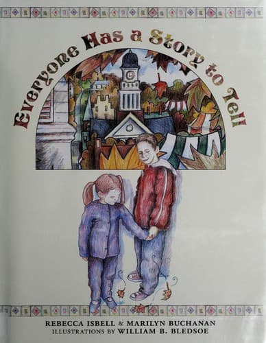 Cover of Everyone has a story to tell