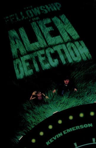 Cover of The fellowship for alien detection