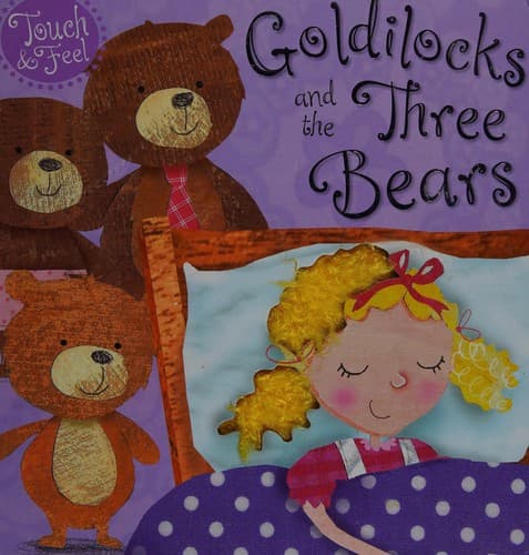 Cover of Goldilocks and the three bears