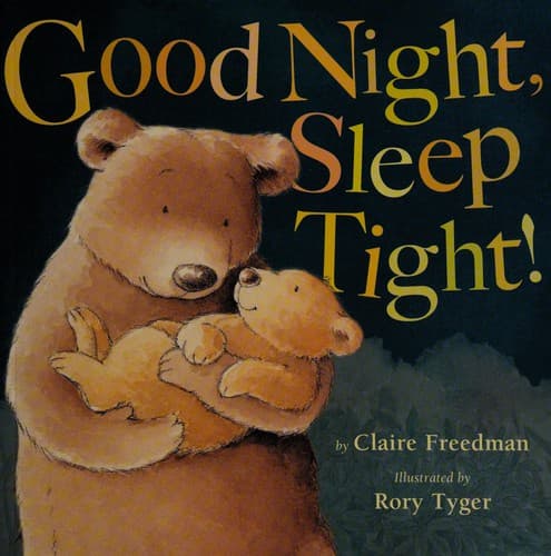 Cover of Goodnight, Sleep Tight!