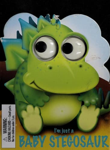 Cover of I'm just a baby stegosaur