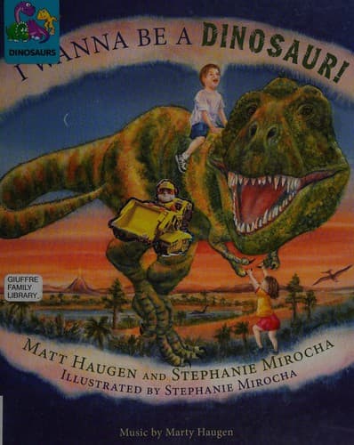 Cover of I wanna be a dinosaur!