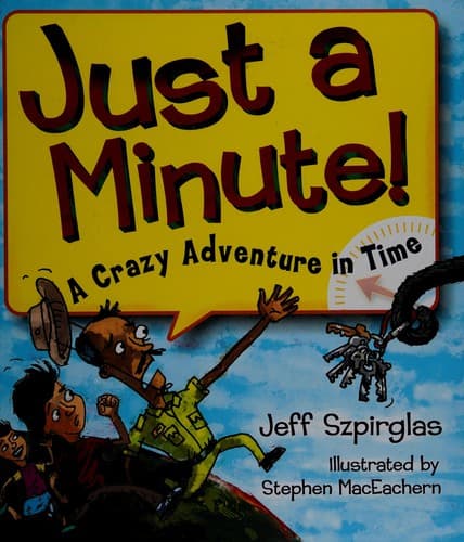 Cover of Just a Minute!