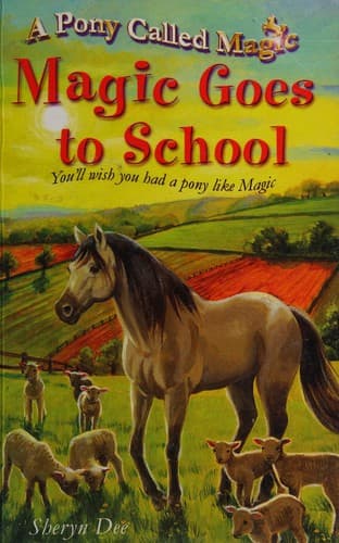 Cover of Magic goes to school