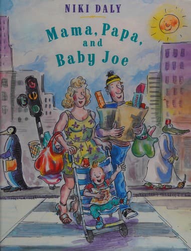 Cover of Mama, papa, and baby Joe
