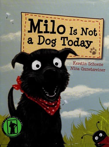 Cover of Milo is not a dog today