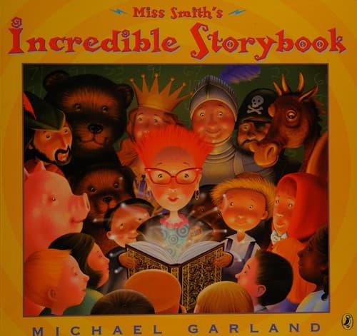 Cover of Miss Smith's Incredible Storybook