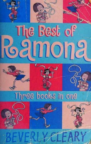 Cover of The Best of Ramona (Beezus and Ramona / Ramona the Brave / Ramona the Pest)