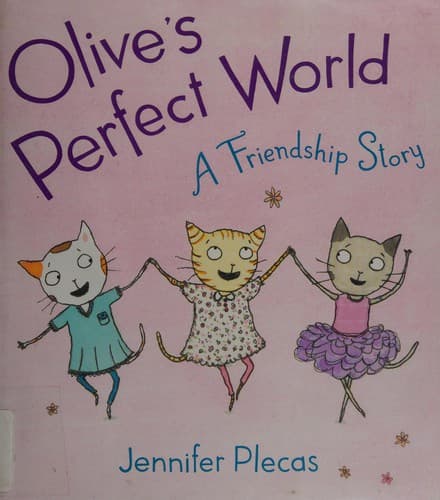 Cover of Olive's perfect world