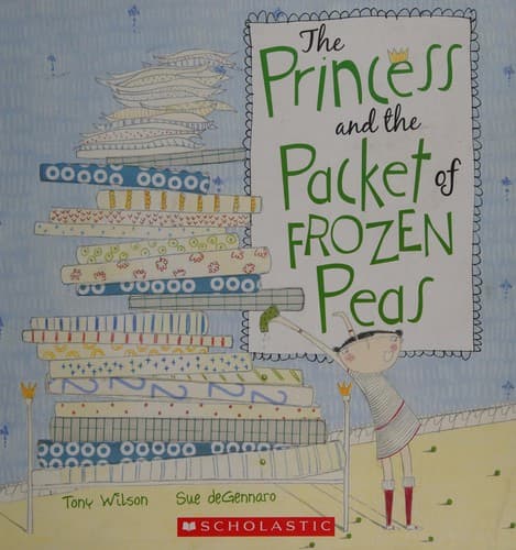Cover of The princess and the packet of frozen peas