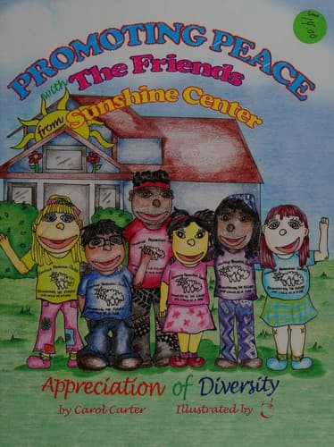Cover of Promoting peace with the Friends from Sunshine Center