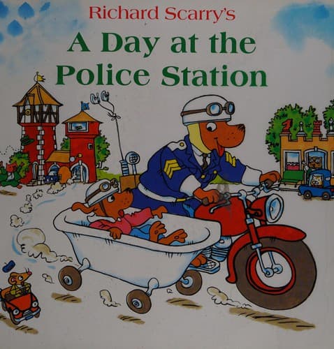 Cover of Richard Scarry's A day at the police station