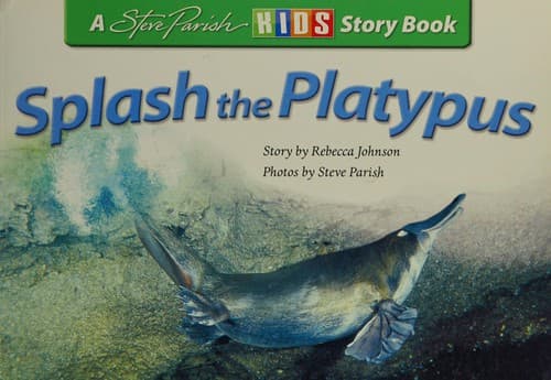 Cover of Splash the platypus