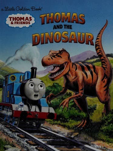 Cover of Thomas and the Dinosaur (Thomas and Friends)