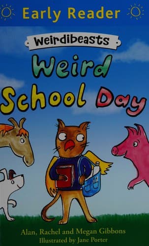 Cover of Weird School Day : (Early Reader)
